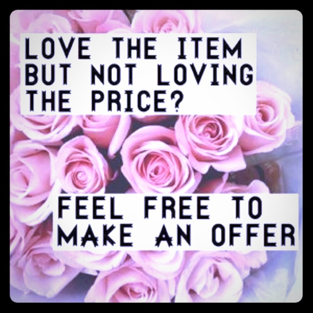 All reasonable offers accepted my loves